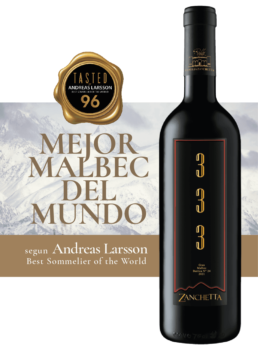 Botella 333 Gran Malbec con sello Tasted 96 de Andreas Larsson